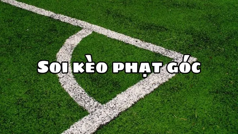 Cách Đọc Kèo Phạt Góc Bóng Đá Dựa Trên Dữ Liệu Tấn Công