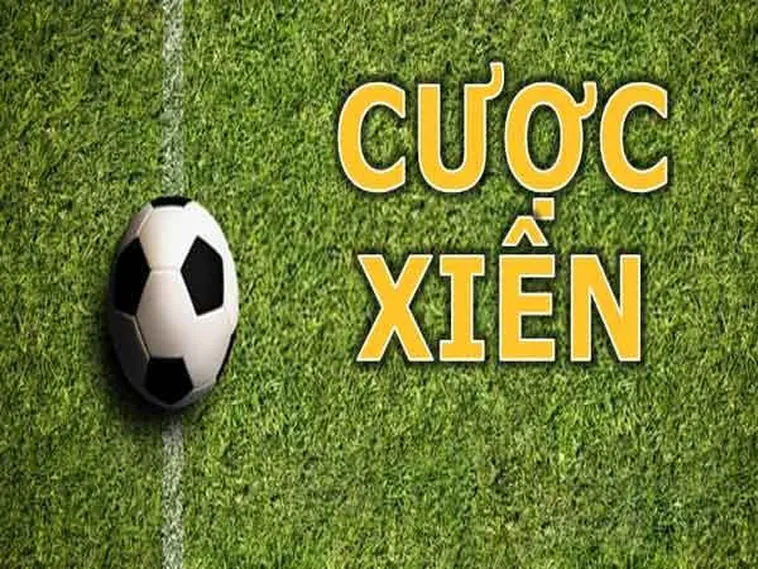 Cách Chơi Kèo Xiên Trong Bóng Đá Mang Lại Lợi Nhuận Cao